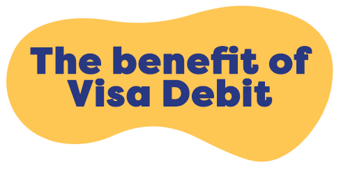 Title The Benefit of Visa Debit